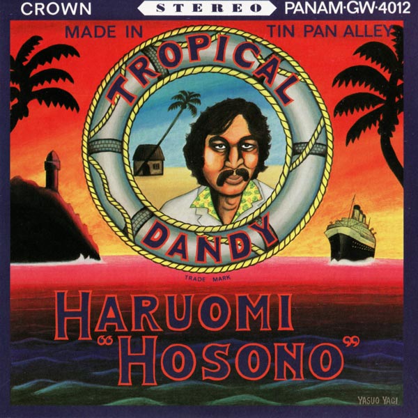 Tropical Dandy by 細野晴臣 [Haruomi Hosono] (Album, Exotica
