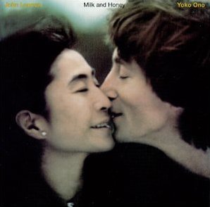 Milk and Honey by John Lennon & Yoko Ono (Album, Pop Rock