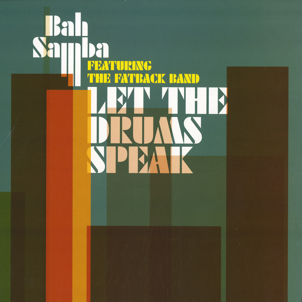 Let the Drums Speak by Bah Samba (Single, Jazz-Funk): Reviews, Ratings ...