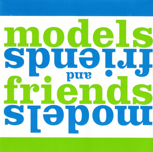 Models and Friends by Models (Compilation): Reviews, Ratings, Credits ...