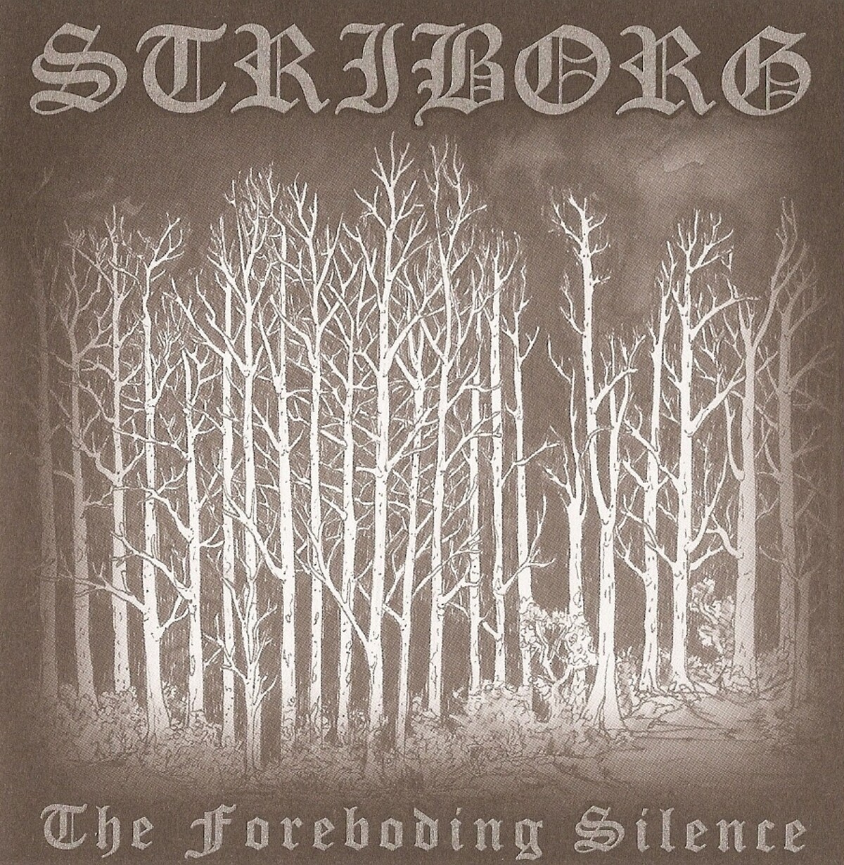 Foreboding Silence by Striborg (Album, Atmospheric Black Metal ...