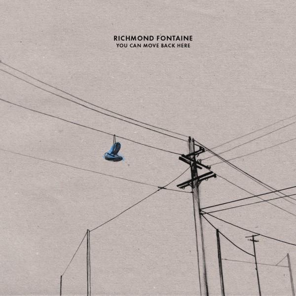 You Can Move Back Here By Richmond Fontaine Single Reviews Ratings