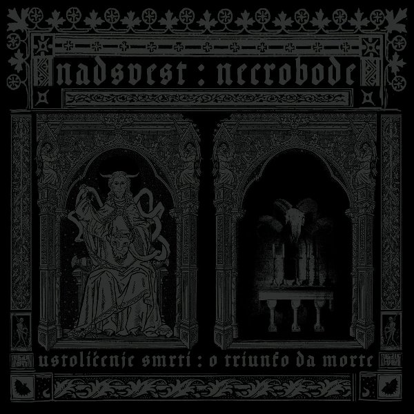 Ustoličenje smrti O triunfo da morte by Nadsvest / Necrobode (EP