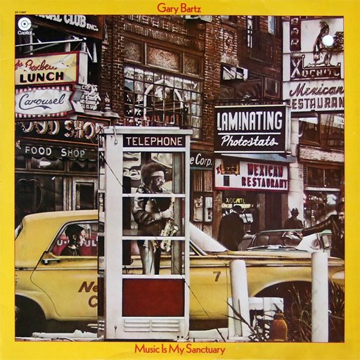 Music Is My Sanctuary by Gary Bartz (Album, Jazz-Funk