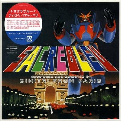Sacrebleu by Dimitri From Paris (Album; EastWest; AMCE-2364