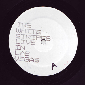Live in Las Vegas by The White Stripes (Album, Alternative Rock 