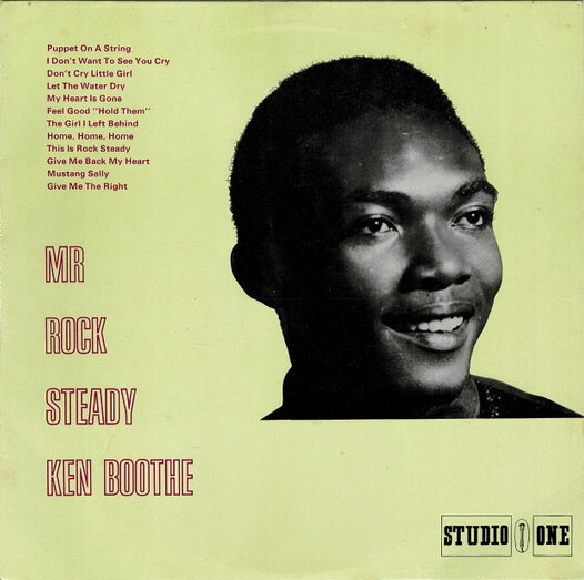 7” Ken Boothe You Keep Me Hanging On ska Reggaediscography: KEN