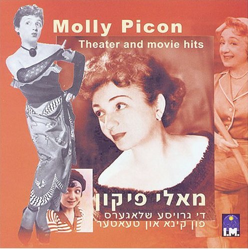 Molly Picon Albums songs, discography, biography, and listening guide