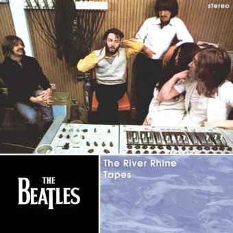 The River Rhine Tapes by The Beatles (Bootleg): Reviews, Ratings