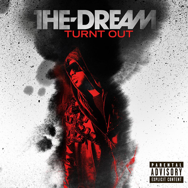 Turnt Out by The-Dream (Single, Contemporary R&B): Reviews, Ratings ...