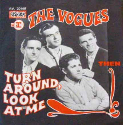 Turn Around, Look at Me / Then by The Vogues (Single