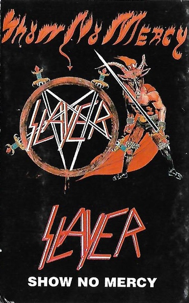 Show No Mercy by Slayer (Album; Roadrunner; 62.015): Reviews