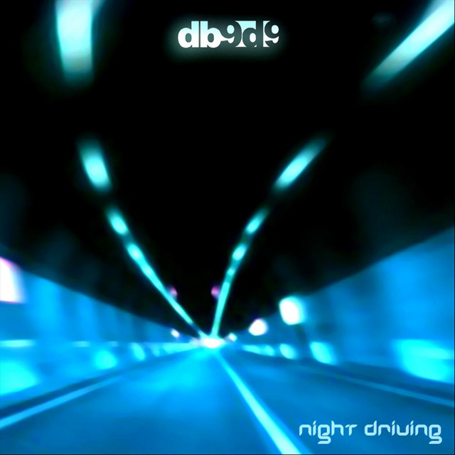 Night Driving by Db9d9 (Single): Reviews, Ratings, Credits, Song list ...