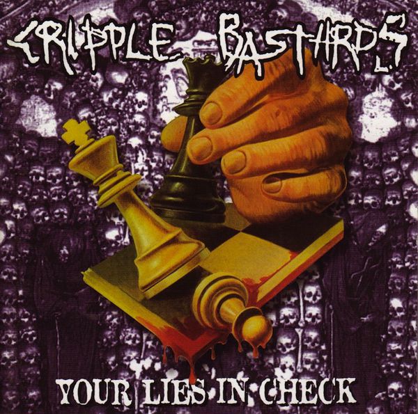 Lists with Your Lies in Check by Cripple Bastards (Album, Grindcore