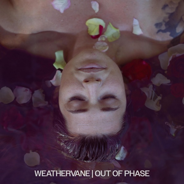 Out of Phase by Weathervane (EP, Emo) Reviews, Ratings, Credits, Song