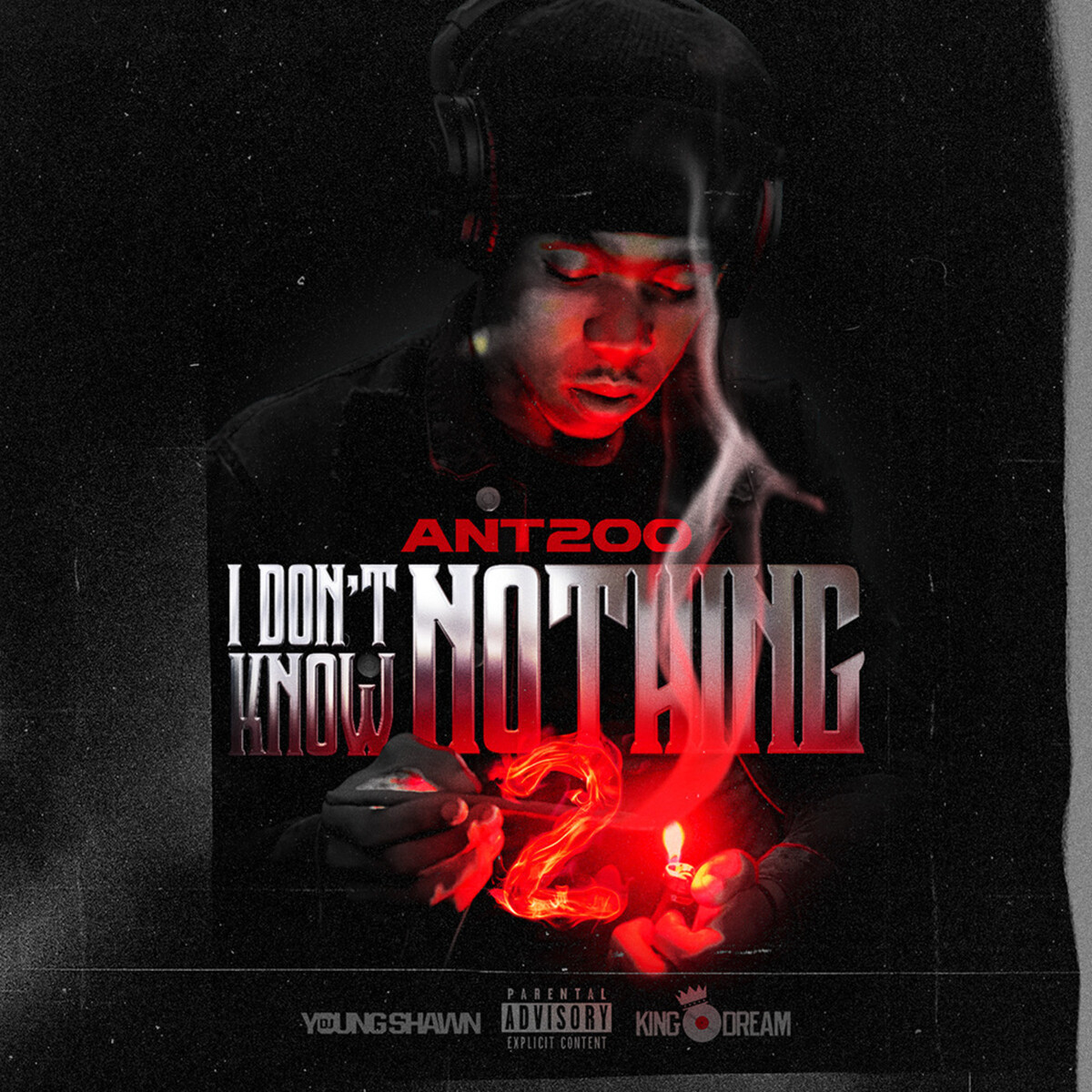 I Don't Know Nothing 2 by Ant200 (Album): Reviews, Ratings, Credits ...