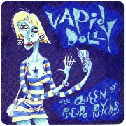 洋楽 Vapid Dolly The Queen of Pseudo Psychos Vapid Dolly Albums: songs, discography, biography, and listening
