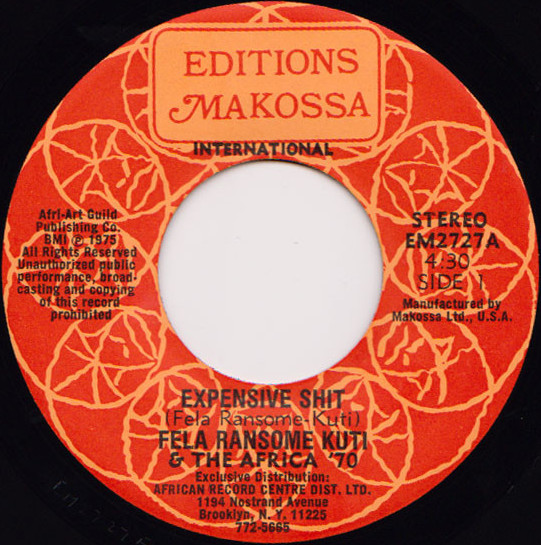 Expensive Shit / Water No Get Enemy by Fela Ransome Kuti