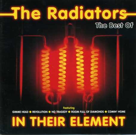 In Their Element: The Best Of by The Radiators (Compilation): Reviews ...