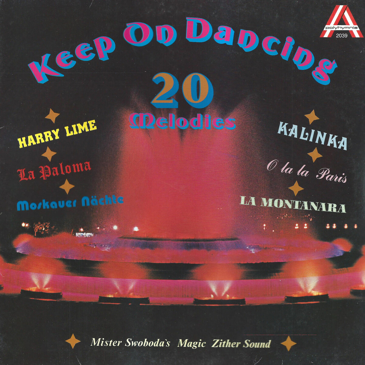 Keep on Dancing: 20 Melodies by Mister Swoboda's Magic Zither Sound ...