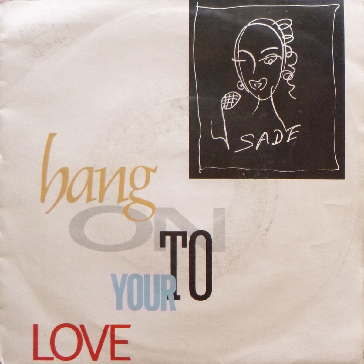 12” Sade Hang On To Your Love 123P618 EPIC 未開封 /00250 SADE 🎵 HANG ON TO YOUR LOVE 🎵 12