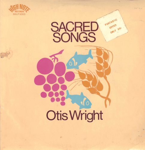 Sacred Songs by Otis Wright (Album): Reviews, Ratings, Credits, Song ...