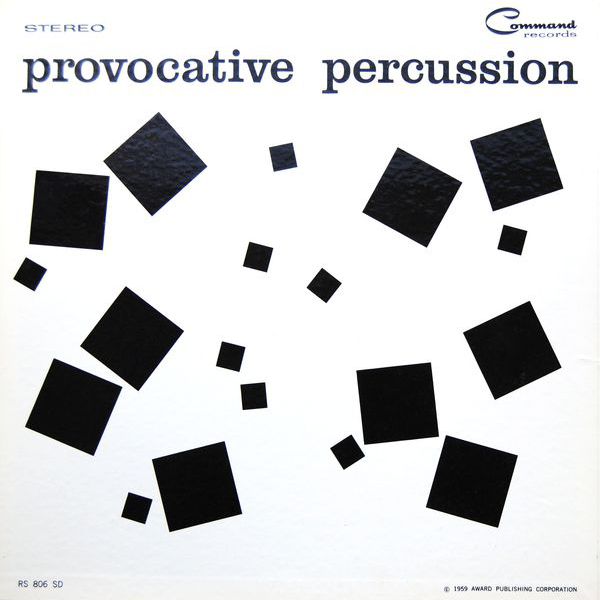 Provocative Percussion by The Command All-Stars (Album; Command; RS 806 ...