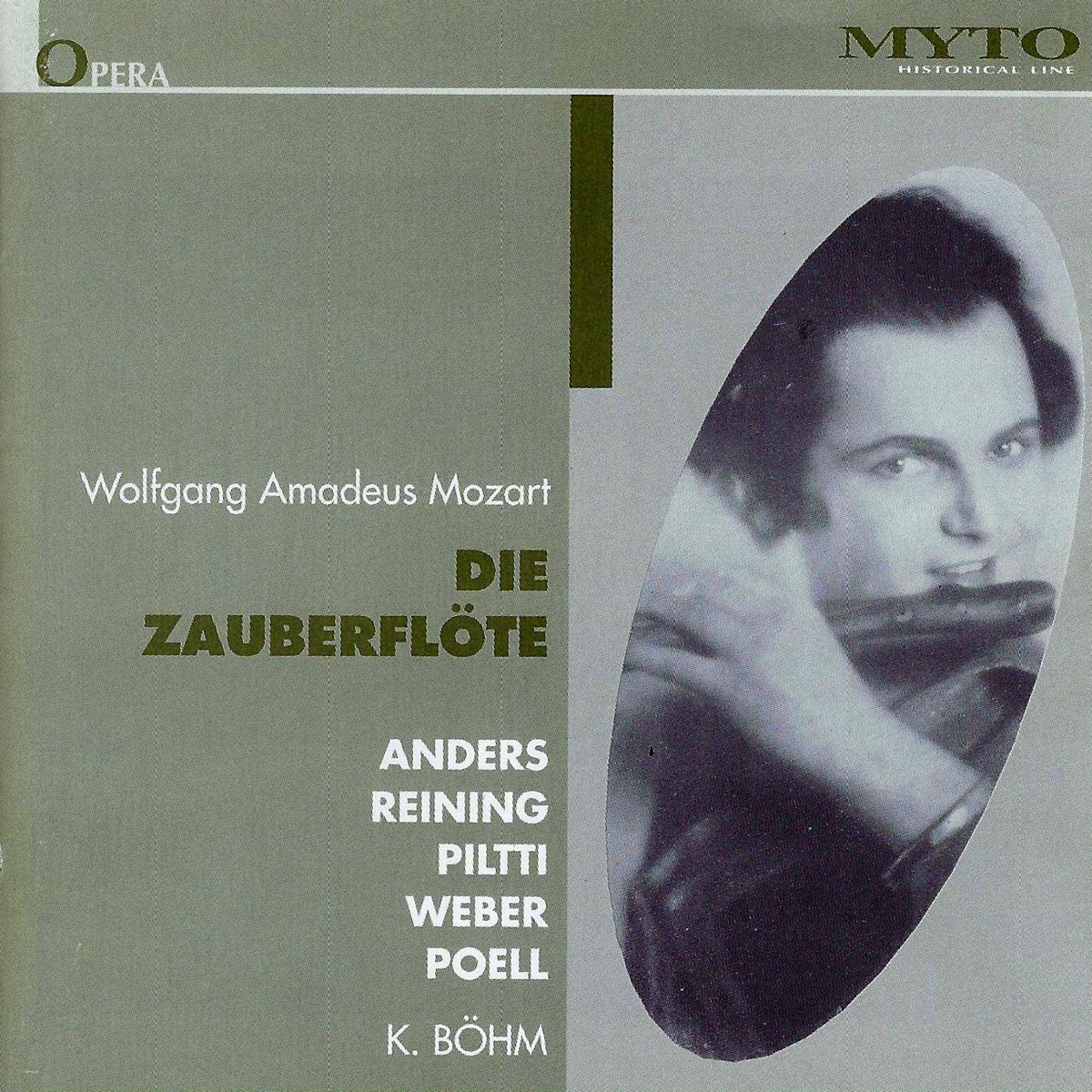 Die Zauberflöte by Karl Böhm / Peter Anders / Maria Reining / Lea