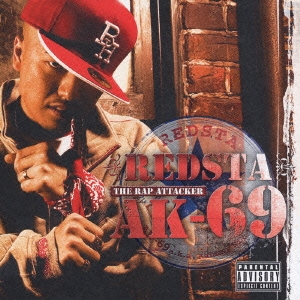 Redsta -The Rap Attacker- by AK-69 a.k.a. Kalassy Nikoff (Album ...