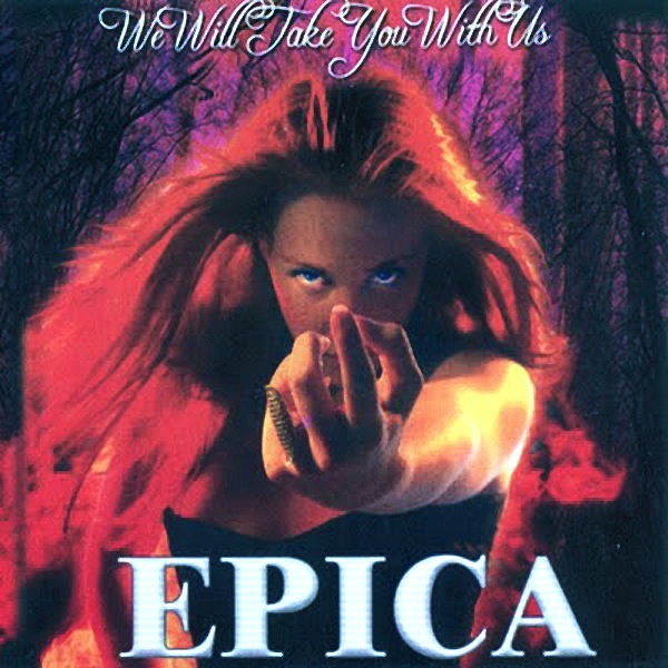 We Will Take You With Us by Epica (Album): Reviews, Ratings