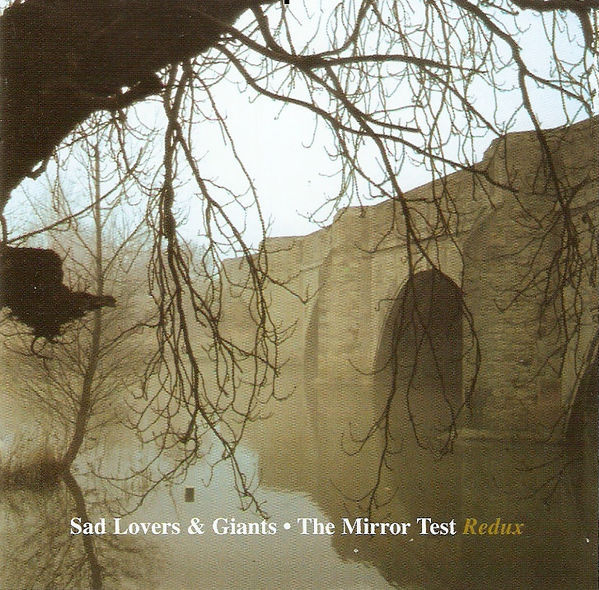 洋楽 Sad Lovers & Giants.   Mirror Test The Mirror Test | SAD LOVER & GIANTS | Spittle Records