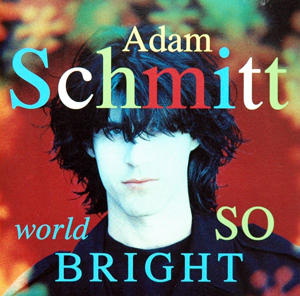 Adam Schmitt Albums: songs, discography, biography, and