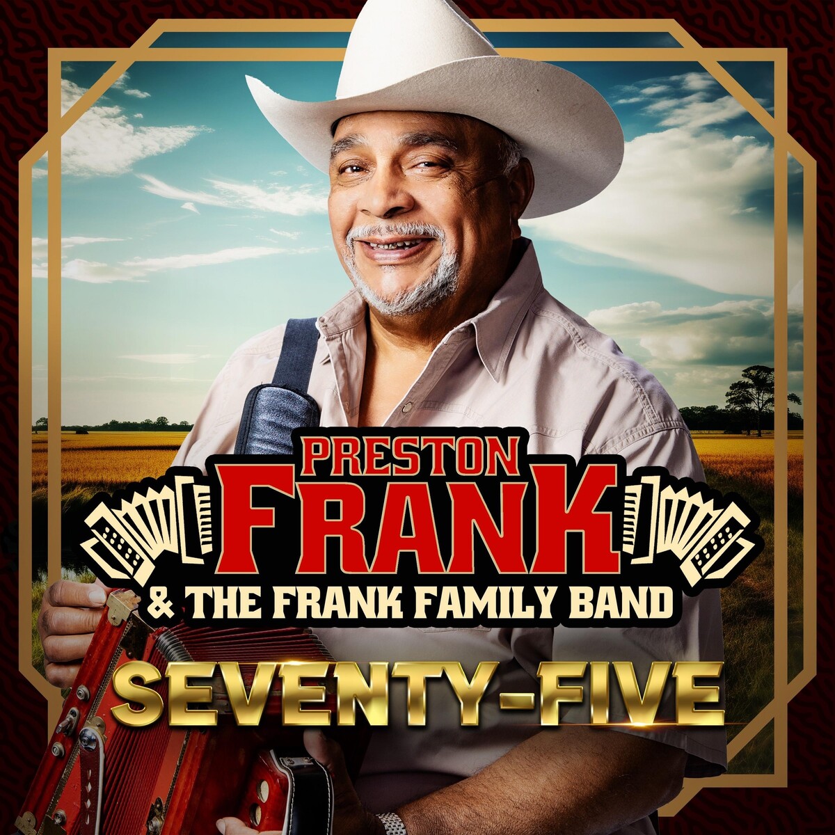 Seventy-Five by Preston Frank & The Frank Family Band (Album, Zydeco ...