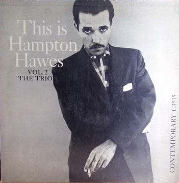 This Is Hampton Hawes, Vol. 2: The Trio by Hampton Hawes (Album