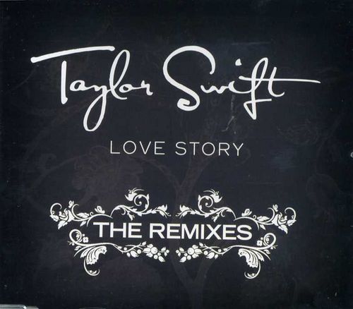 洋楽 Taylor Swift_LOVE STORY Track2: Remix CD 洋楽 Taylor Swift_LOVE STORY Track2: Remix CD the Love Story
