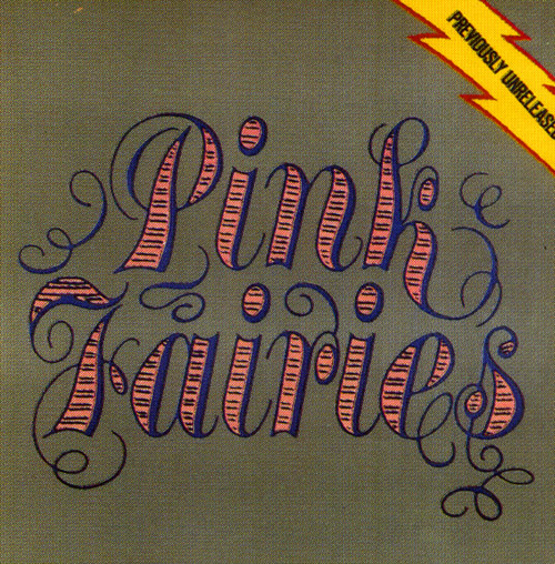 Previously Unreleased by Pink Fairies (EP, Hard Rock): Reviews, Ratings ...