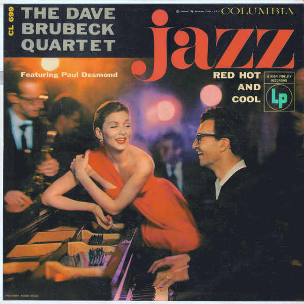 Jazz: Red Hot and Cool by The Dave Brubeck Quartet (Album, Cool