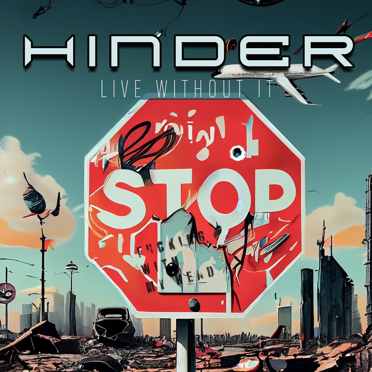 Live Without It by Hinder (Single): Reviews, Ratings, Credits, Song ...