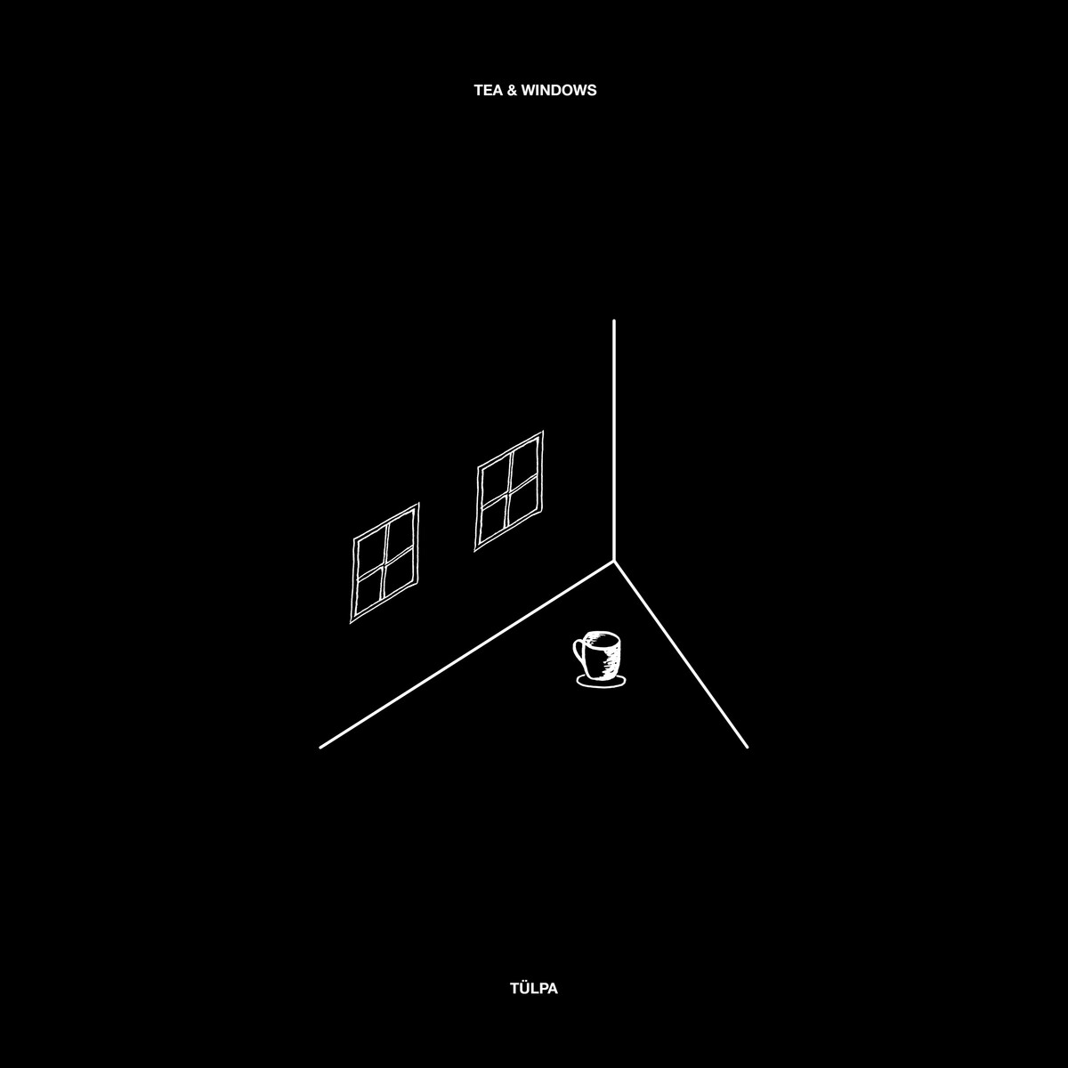 Tea & Windows by Tülpa (Single): Reviews, Ratings, Credits, Song list ...