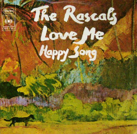 Love Me / Happy Song by The Rascals (Single, Christian Rock): Reviews ...
