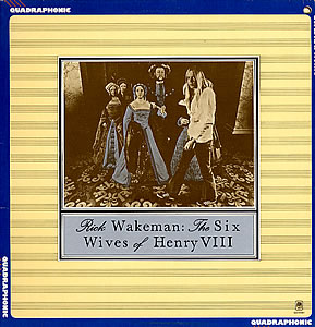 The Six Wives of Henry VIII by Rick Wakeman (Album; A&M; QU-54361