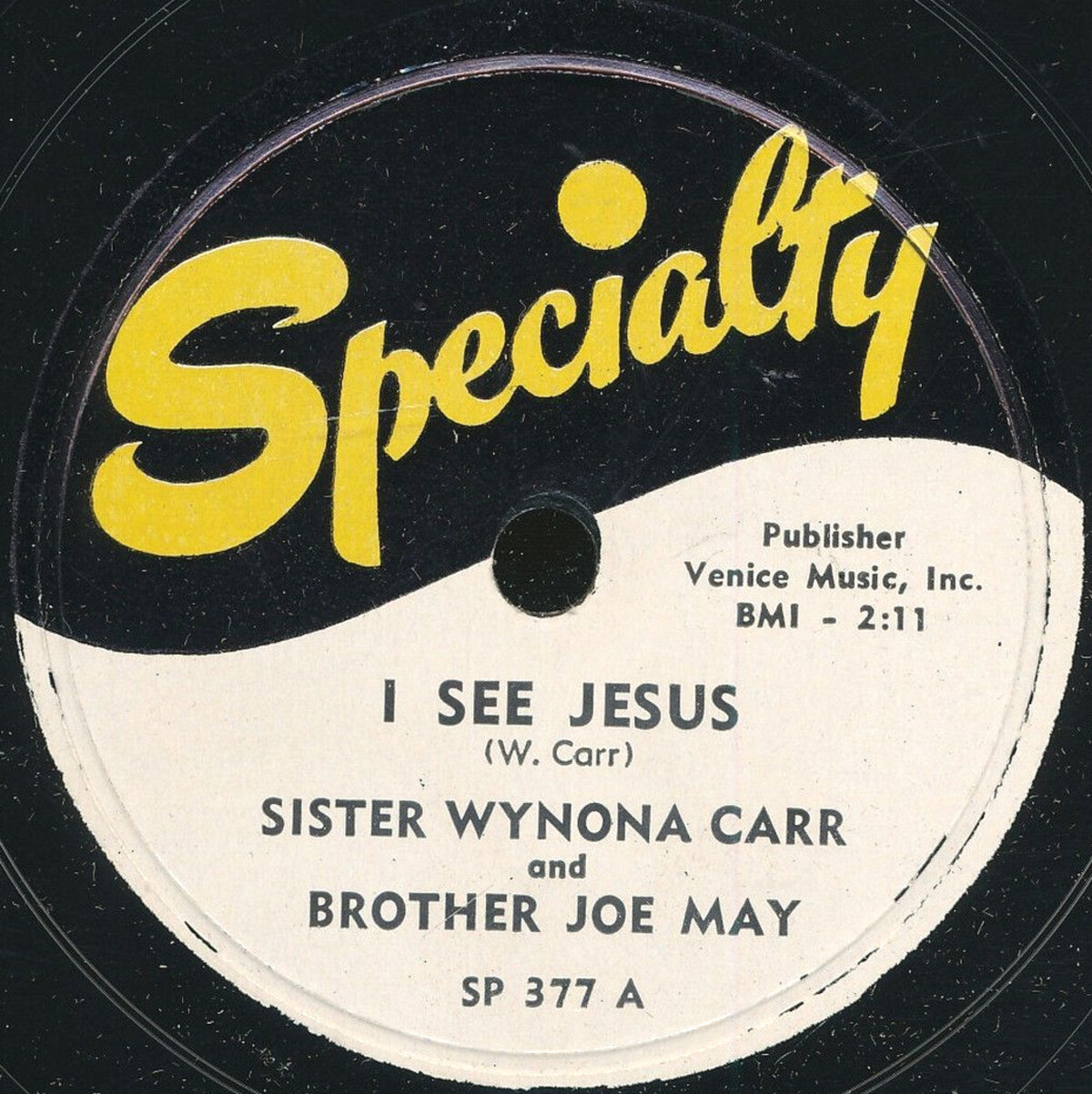 I See Jesus / It's All Right by Sister Wynona Carr and Brother Joe May (Single, Traditional