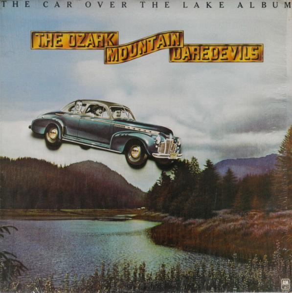 the-car-over-the-lake-album-by-the-ozark-mountain-daredevils-album