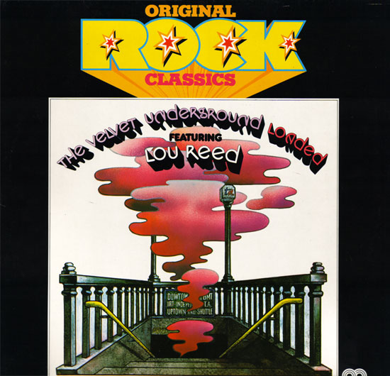 Loaded by The Velvet Underground (Album; Atlantic; 40113): Reviews ...