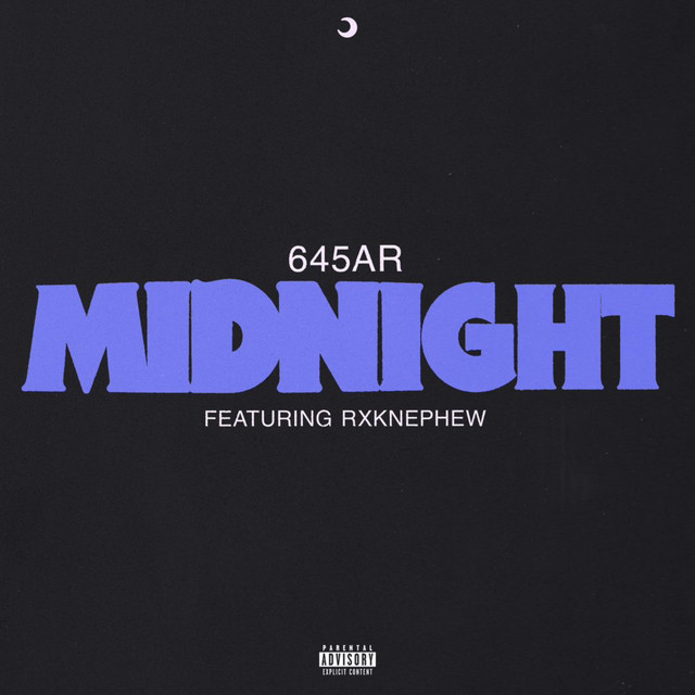 Midnight by 645AR (Single, Trap): Reviews, Ratings, Credits, Song list ...