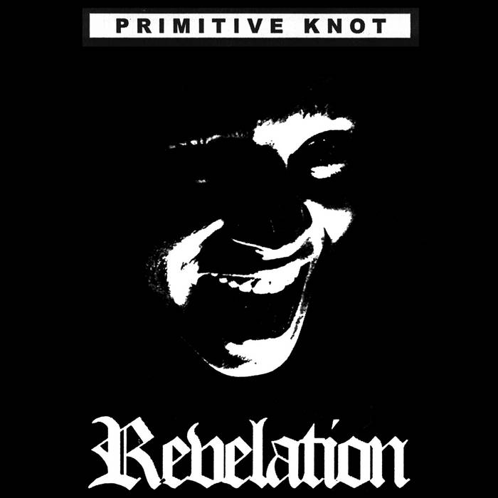 Revelation by Primitive Knot (Album; Deathbed) Reviews, Ratings