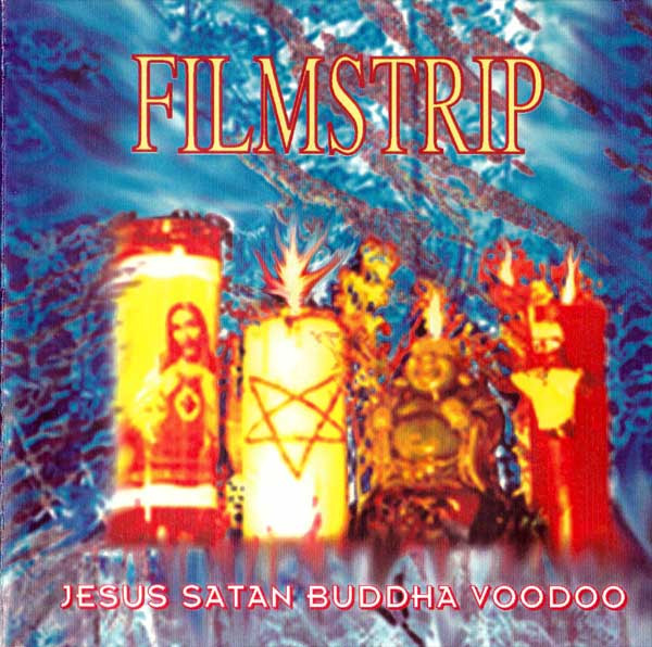 Jesus Satan Buddha Voodoo by Filmstrip (Album, Industrial Rock ...