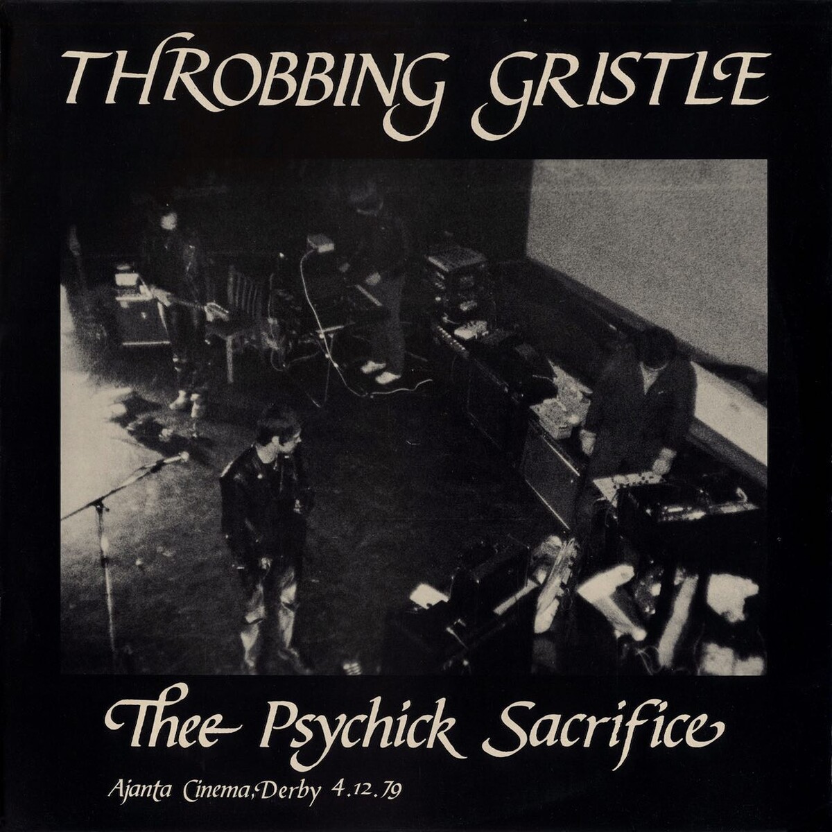 Thee Psychick Sacrifice by Throbbing Gristle (Bootleg, Industrial