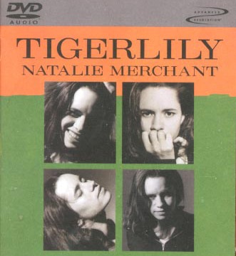 Tigerlily by Natalie Merchant (Album; Elektra; 075596174527): Reviews,  Ratings, Credits, Song list - Rate Your Music