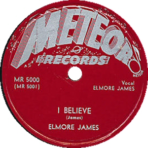 I Believe / I Held My Baby Last Night by Elmore James (Single, Electric  Blues): Reviews, Ratings, Credits, Song list - Rate Your Music